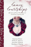 Cameo Courtships - 4 Stories of Women Whose Lives Are Touched by a Legendary Gift 